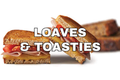 Loaves & Toasties