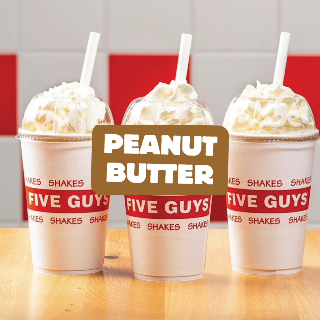Peanut Butter Milkshake (Five Guys) Eats Bible